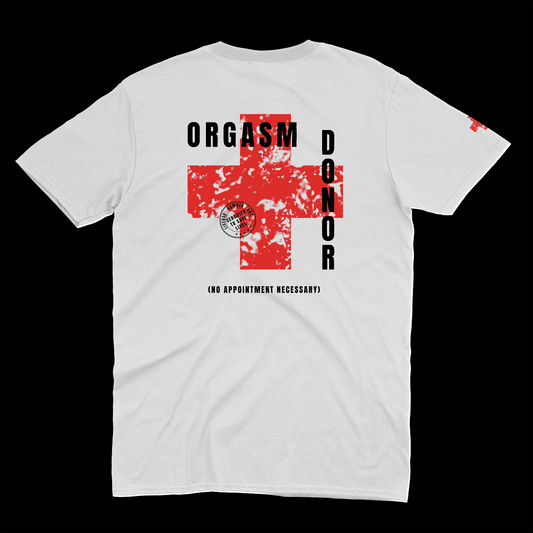 Orgasm Donor – Certified Edition Tee